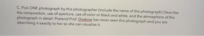 photography English 2. 3 parts--A, B, C Pick one