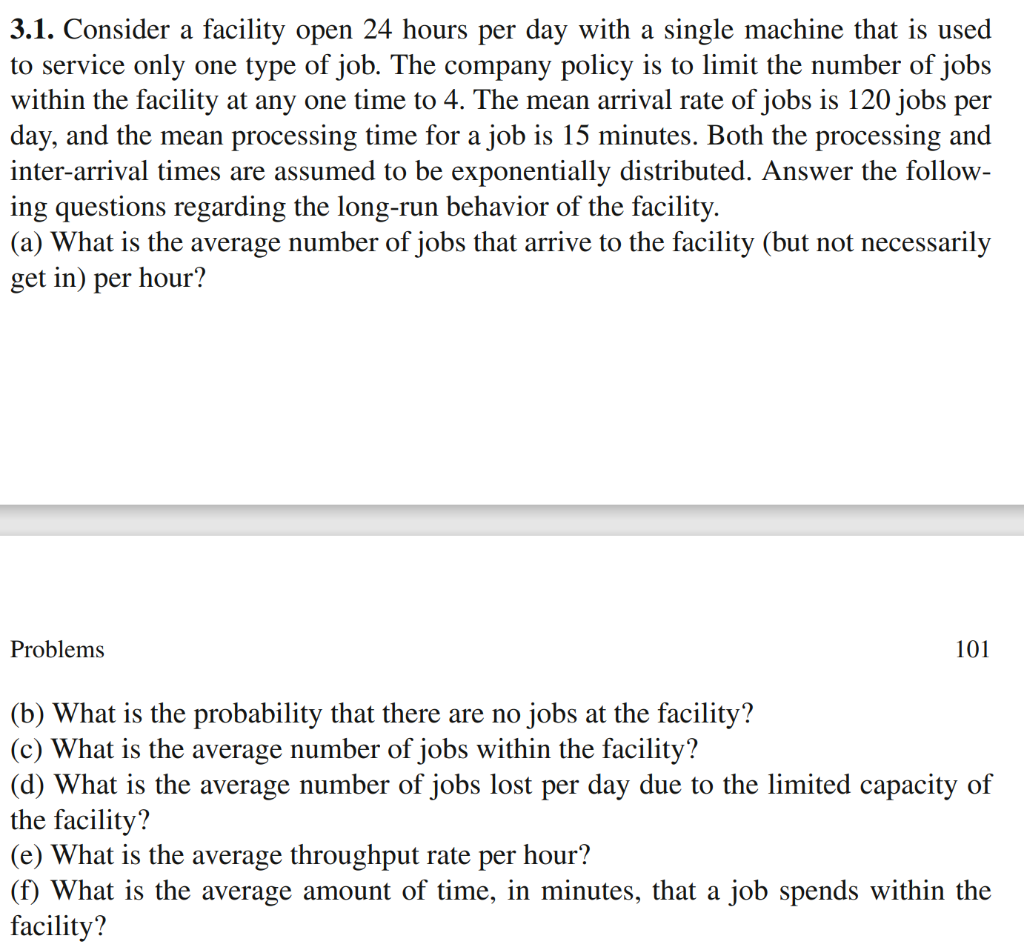 Please show all work and answer a-f 3.1. Consider