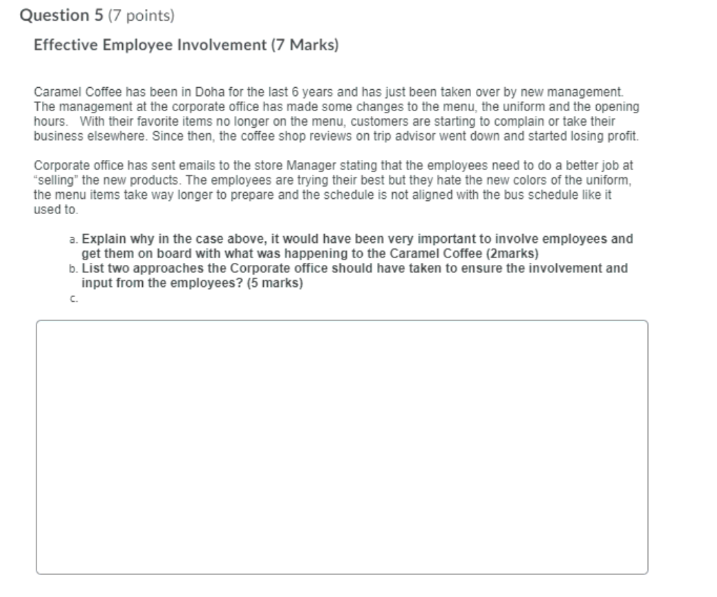 Question 5 (7 points) Effective Employee