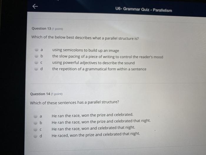 U6- Grammar Quiz - Parallelism Question 13 1