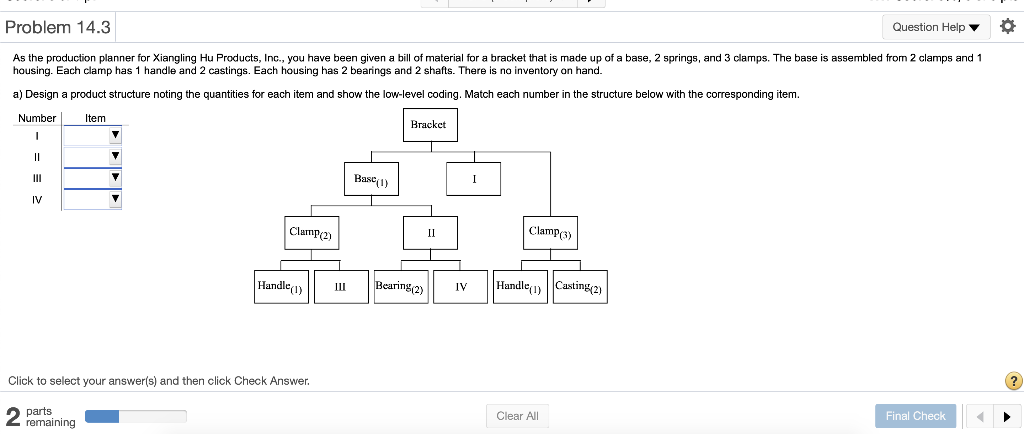 Problem 14.3 Question Help As the production