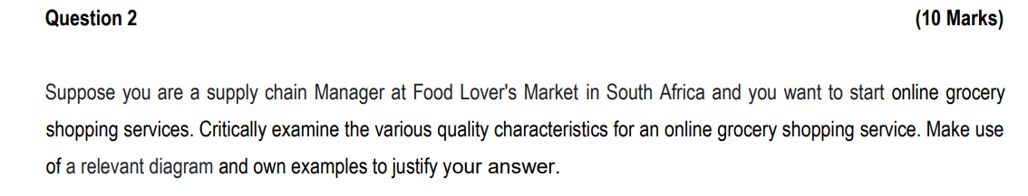 Question 2//Quality Please help with the below