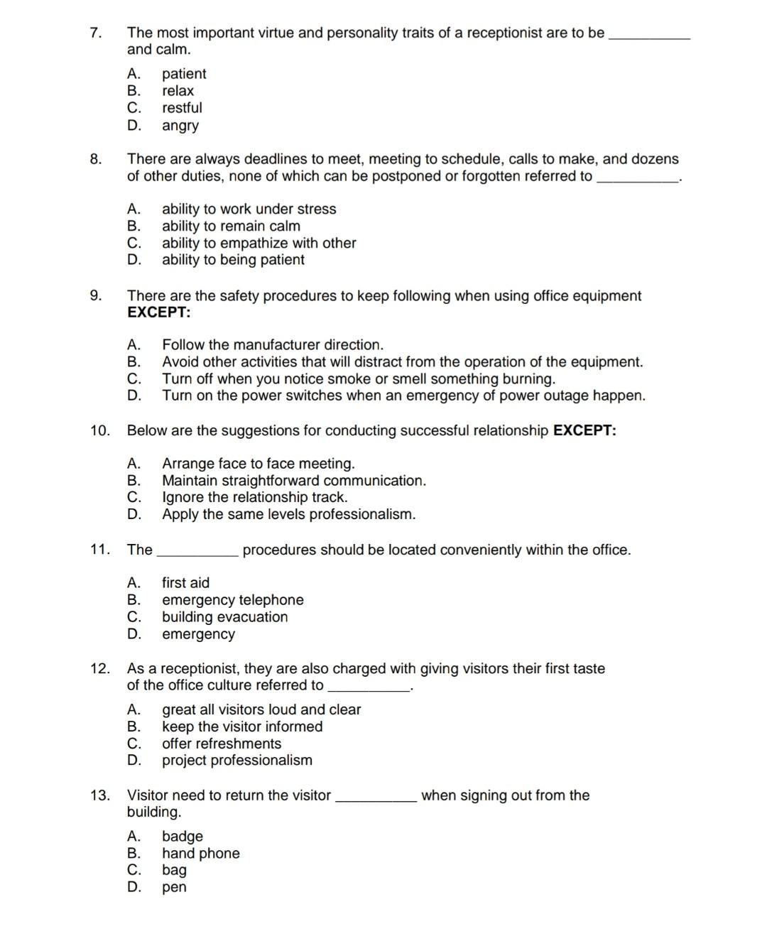 7 to 13 pls help me 7. The most important virtue