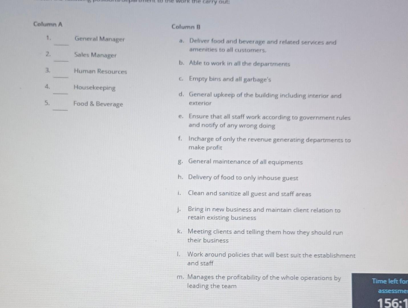 Column A Column B 1. General Manager a. Deliver