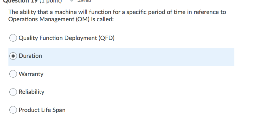 The ability that a machine will function for a