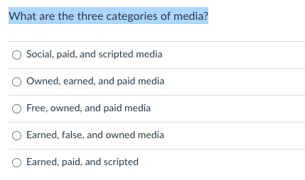 What are the three categories of media? Social,