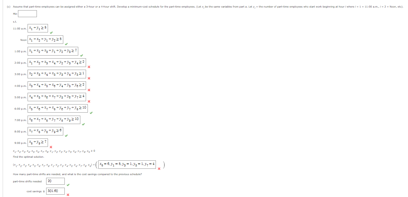 A linear programming computer package is needed.