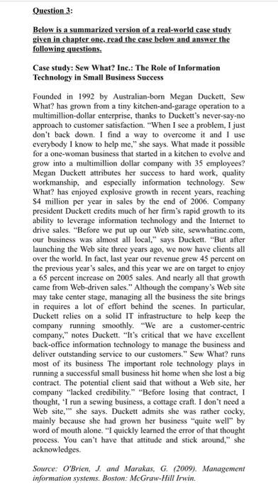 Question 3: Below is a summarized version of a