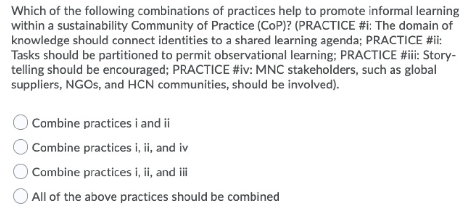 Which of the following combinations of practices