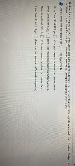 The River Rock Company sells 600-pound bags of