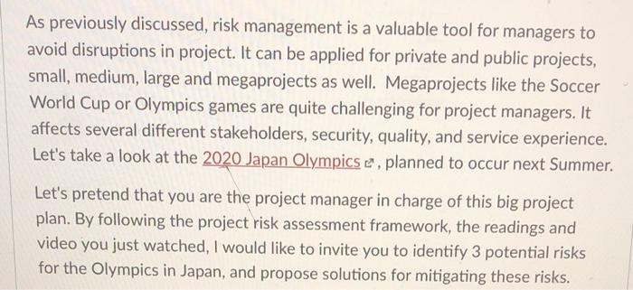 As previously discussed, risk management is a