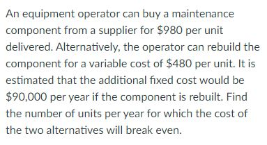 An equipment operator can buy a maintenance