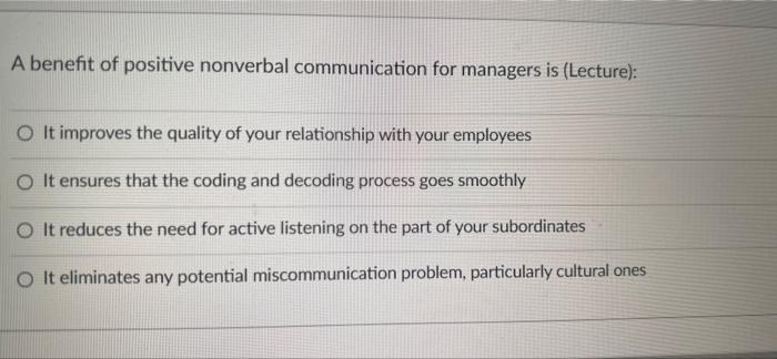 A benefit of positive nonverbal communication for