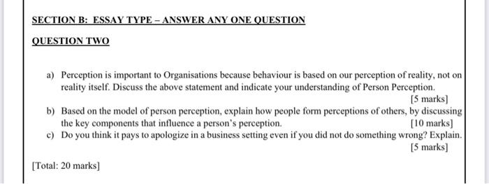 a) Perception is important to Organisations