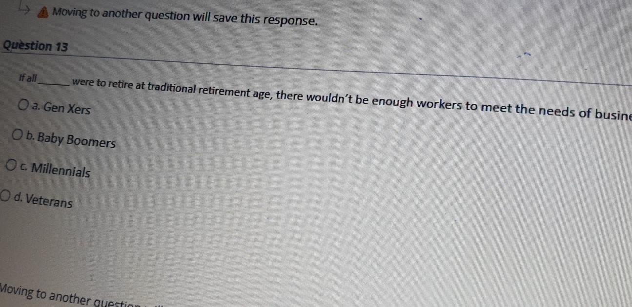 Moving to another question will save this