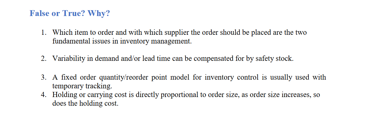False or True? Why? 1. Which item to order and