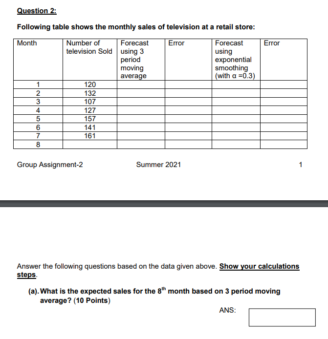 Question 2: Error Following table shows the