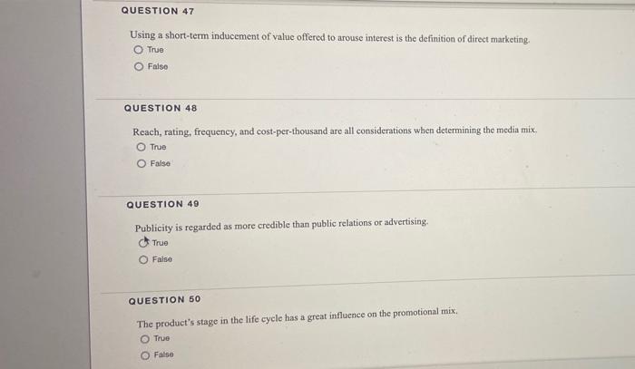 QUESTION 47 Using a short-term inducement of