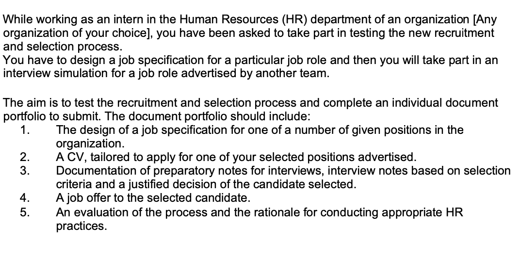 While working as an intern in the Human Resources