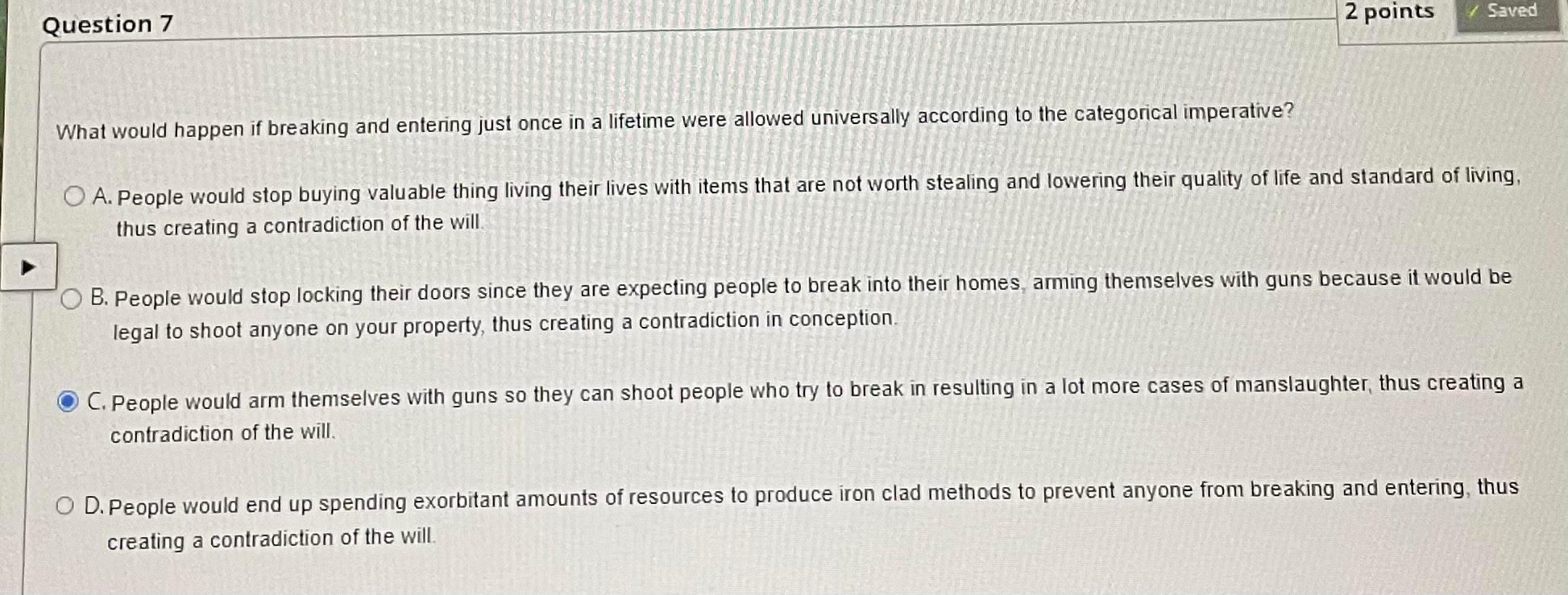 A. People would stop buying valuable thing living