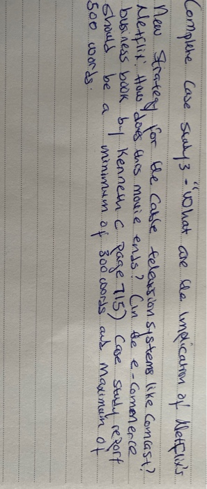 complete case study 3 -Netflix: How does this