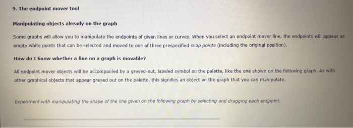 9. The endpoint mover tool Manipulating objects