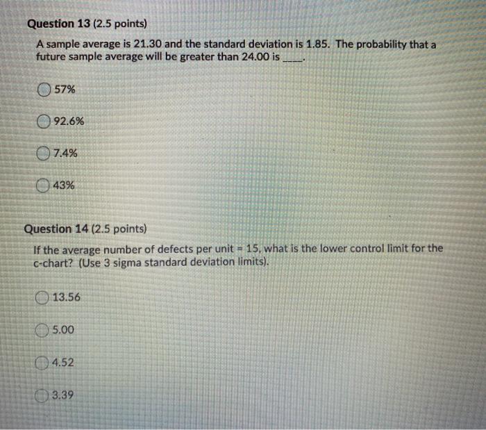 please answer both questions Question 13 (2.5