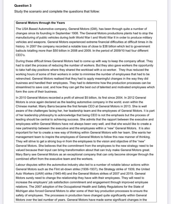 Question 3 Study the scenario and complete the