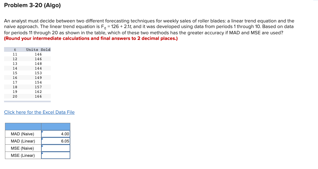 An analyst must decide between two different
