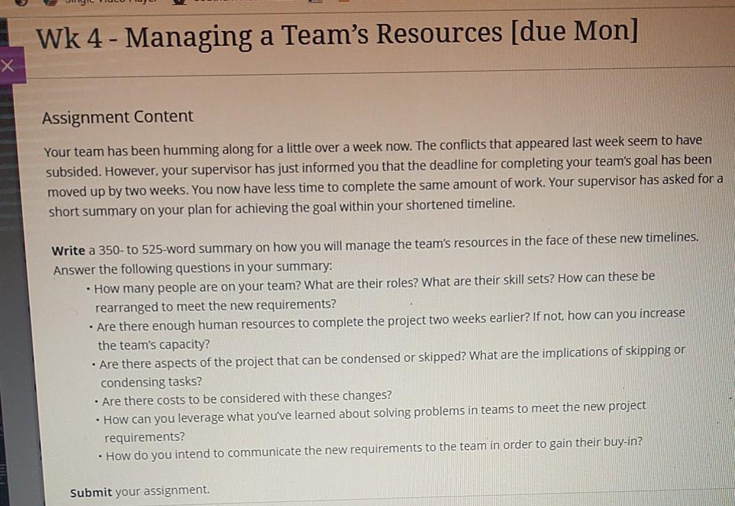 Wk 4 - Managing a Team's Resources [due Mon] x