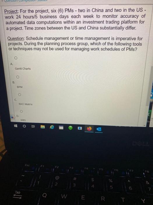 Project: For the project, six (6) PMs - two in