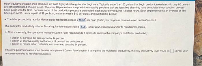 Mack's guitar fabrication shop produces low cost,