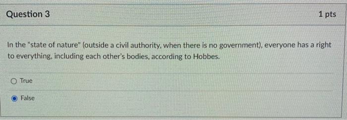 In the "state of nature" (outside a civil