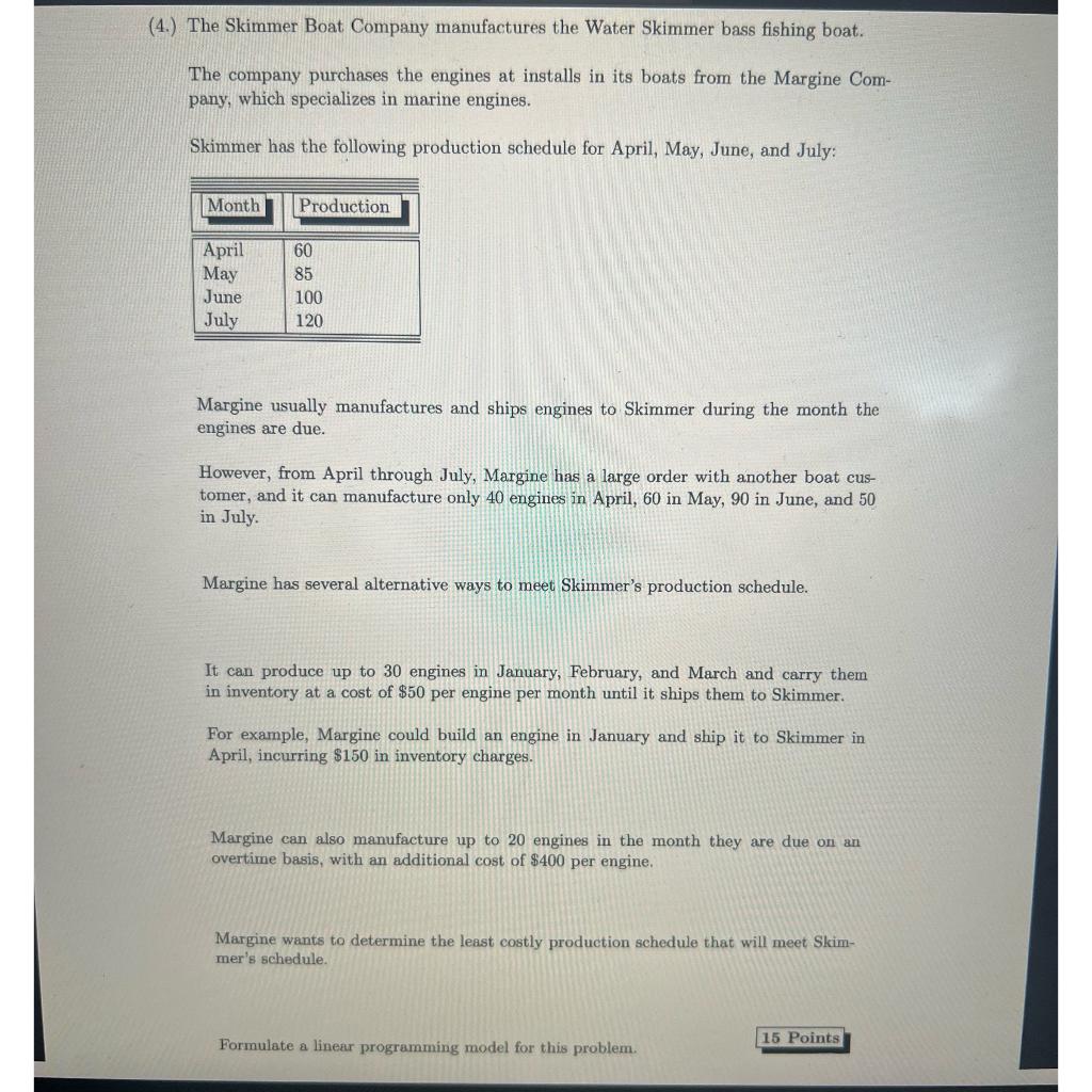 Please Formulate as a linear Programming Model