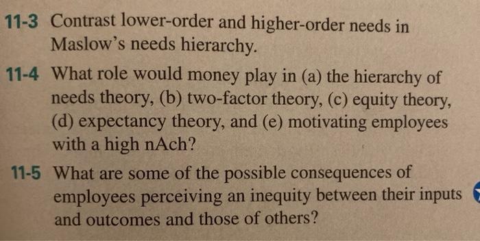 11-3 Contrast lower-order and higher-order needs