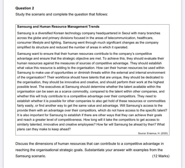 Question 2 Study the scenario and complete the