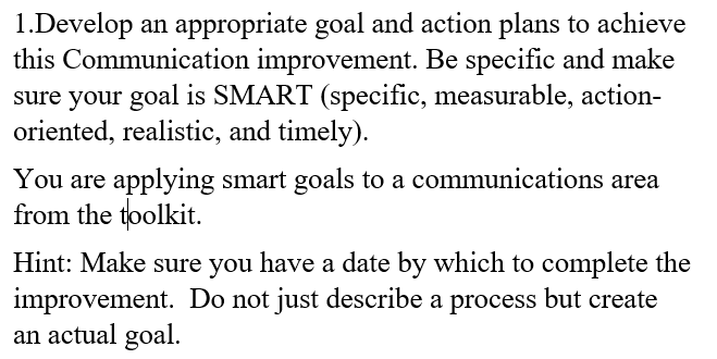 1.Develop an appropriate goal and action plans to