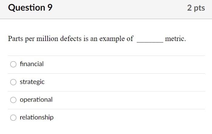 Question 1 2 pts Supplier management is an
