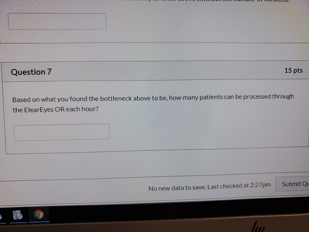 Question 6 15 pts Following is a Day of Surgery