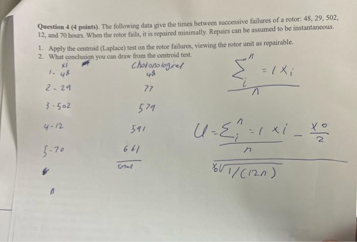 Question 4 ( 4 points). The following data give