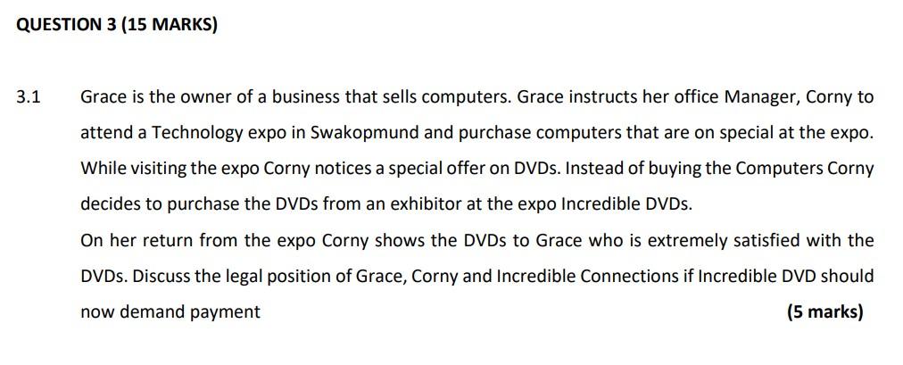 .1 Grace is the owner of a business that sells