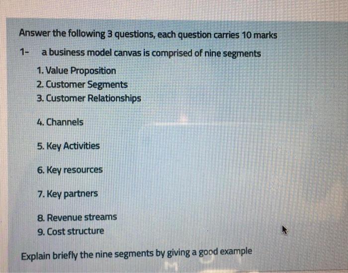 1- Answer the following 3 questions, each