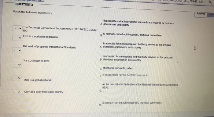 Status id=78845_18... a QUESTION 3 Match the