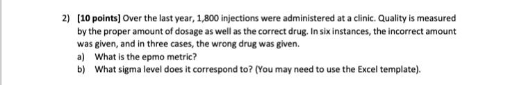 2) (10 points] Over the last year, 1,800