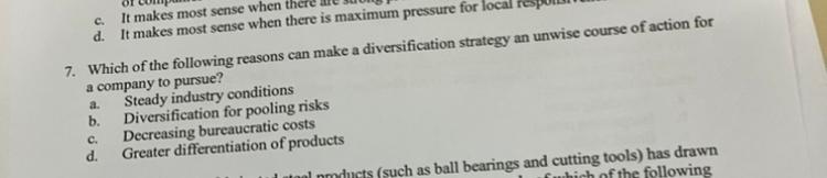 c. It makes most sense when there is maximum