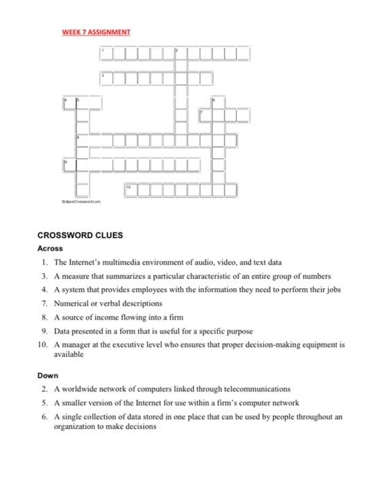 WEEK 7 ASSIGNMENT com CROSSWORD CLUES Across 1.