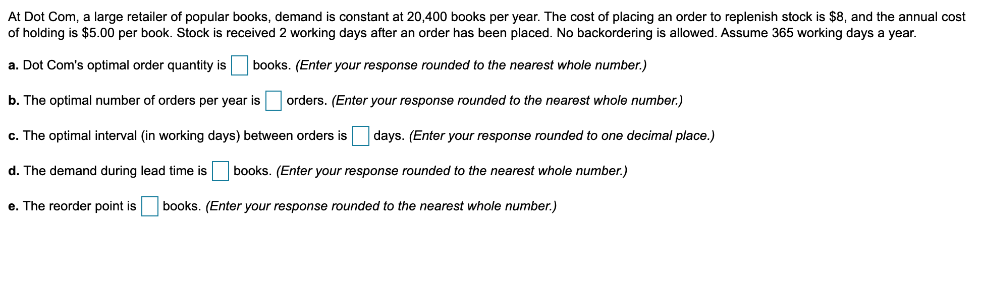 At Dot Com, a large retailer of popular books,