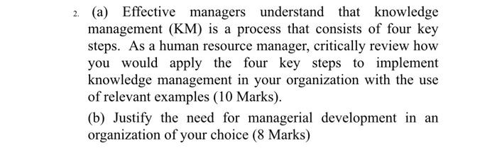 2. (a) Effective managers understand that