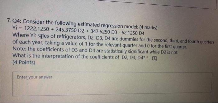 please answer step by step 7. Q4: Consider the