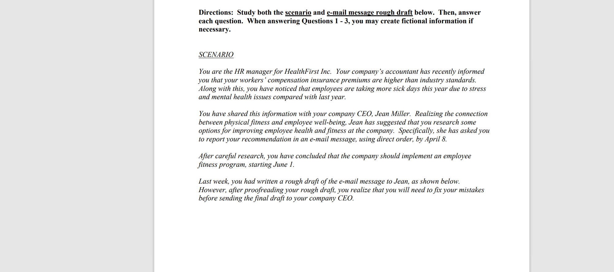 Directions: Study both the scenario and e-mail